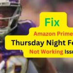 Amazon Prime Thursday Night Football Not Working