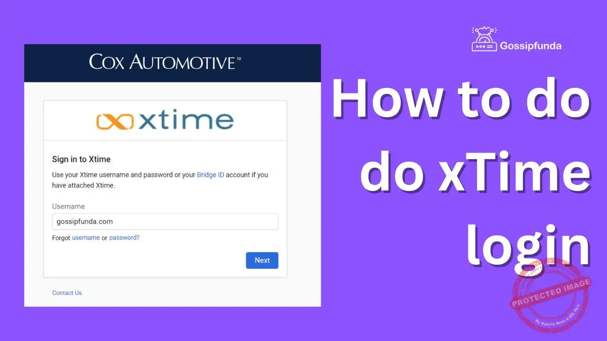 How to do do xTime login Gossipfunda