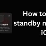 How to edit standby mode iOS 17