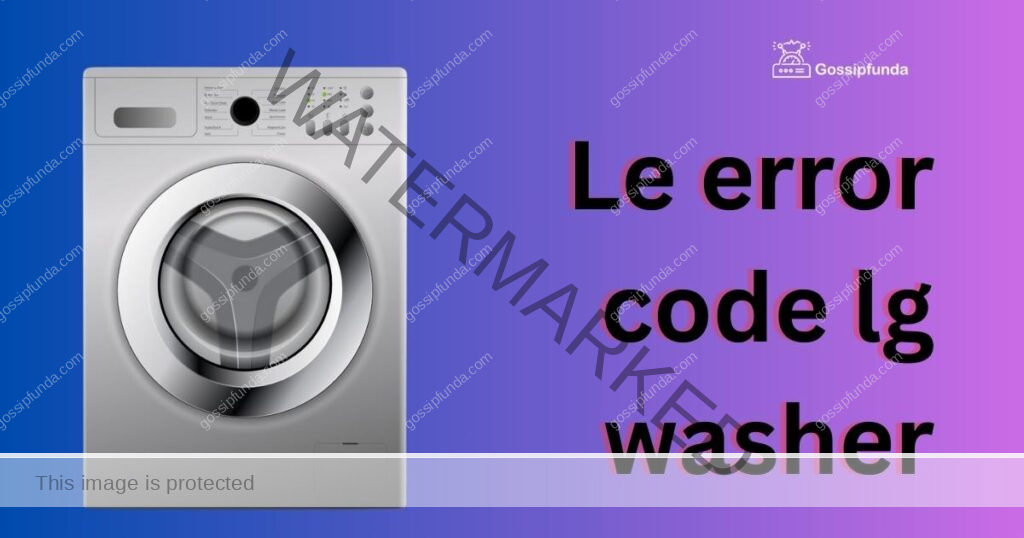 Le error code lg washer