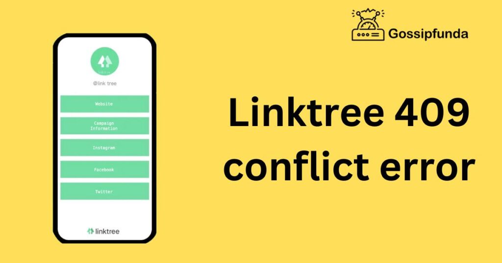 Linktree 409 conflict error