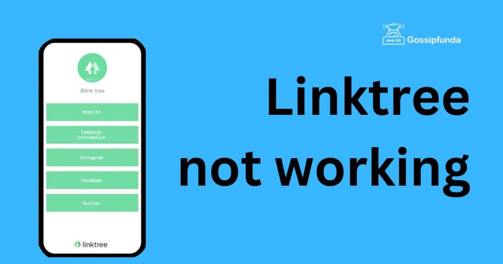 Linktree not working