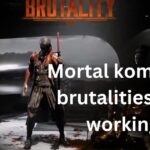 Mortal kombat 1 brutalities not working