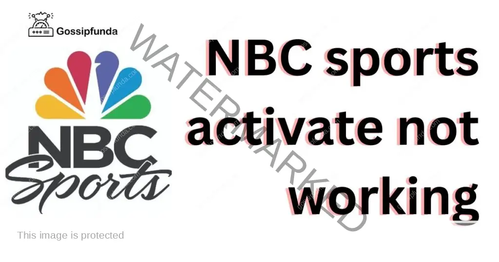 NBC sports activate not working
