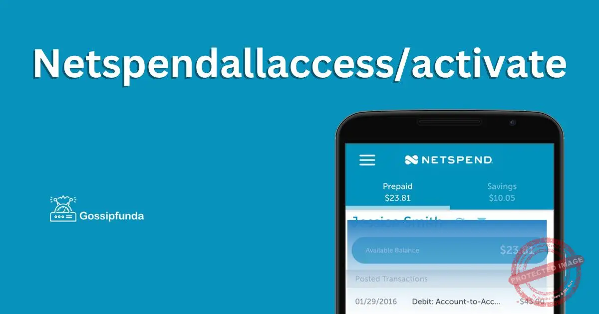 Netspendallaccess/activate Gossipfunda