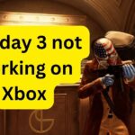 Payday 3 not working on xBox