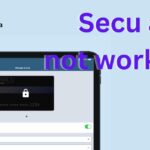 Secu app not working
