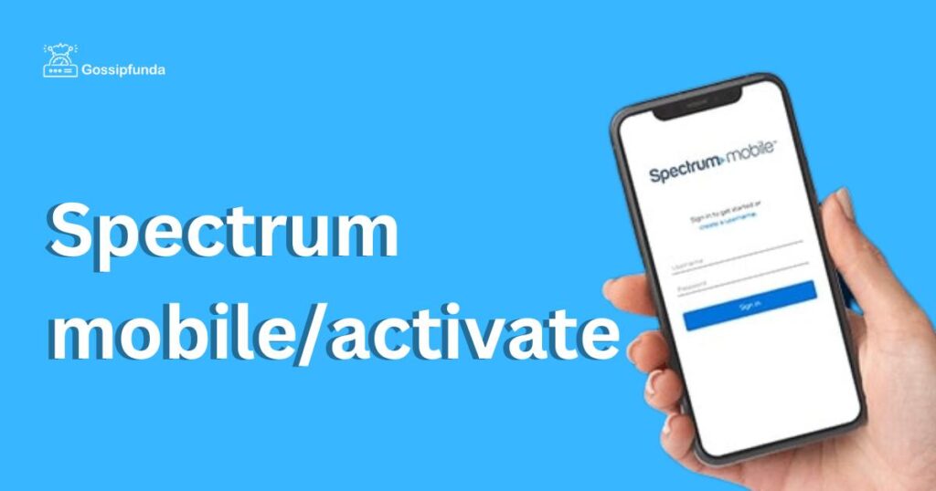 Spectrum mobile/activate