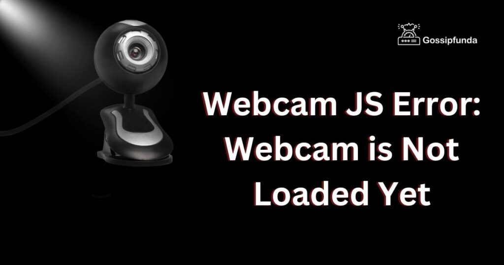 Webcam JS Error