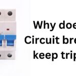 Why does my Circuit breaker keep tripping