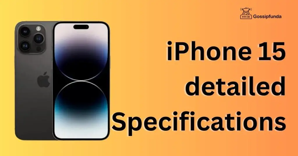 iPhone 15 detailed Specifications