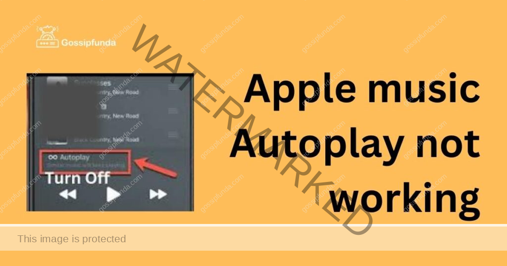 Apple music Autoplay not working