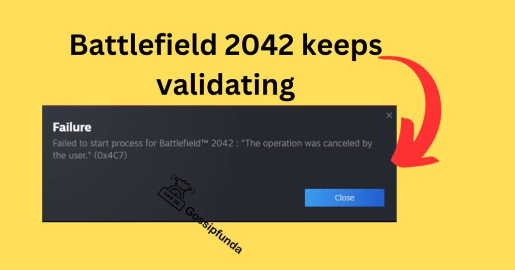 Battlefield 2042 keeps validating