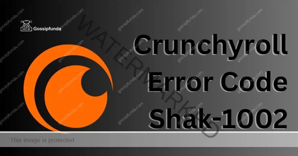Crunchyroll Error Code Shak-1002