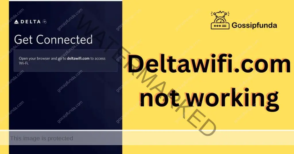 Deltawifi.com not working