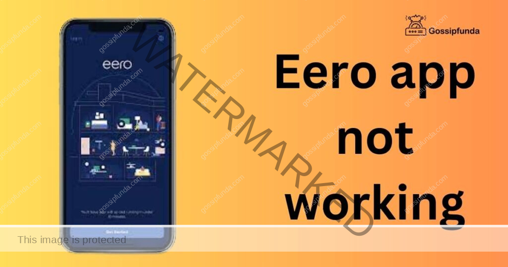 Eero app not working