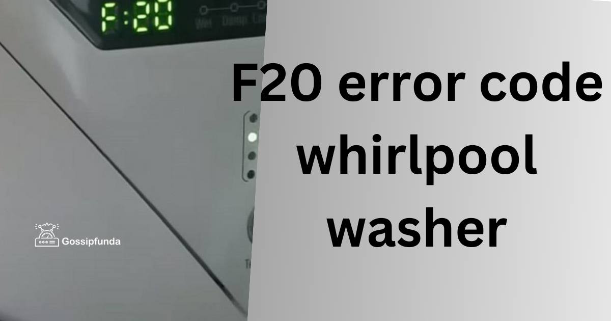 Why Is My Whirlpool Washer Flashing F20 at Wesley Jennings blog