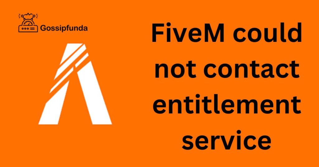 FiveM could not contact entitlement service