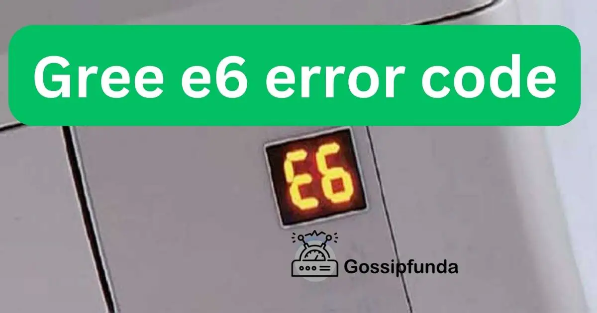 gree-e6-error-code-gossipfunda