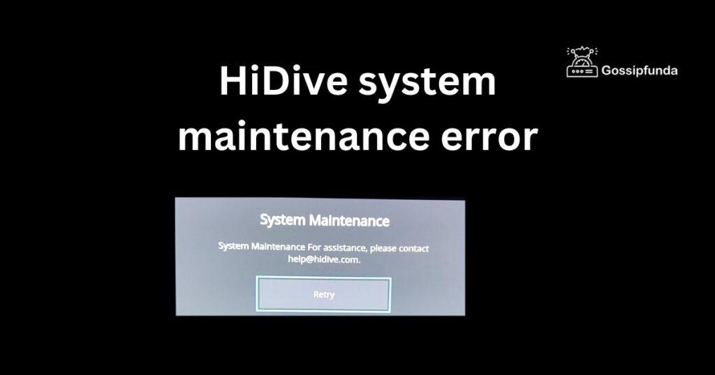 HiDive system maintenance error