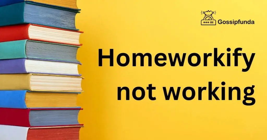 Homeworkify not working