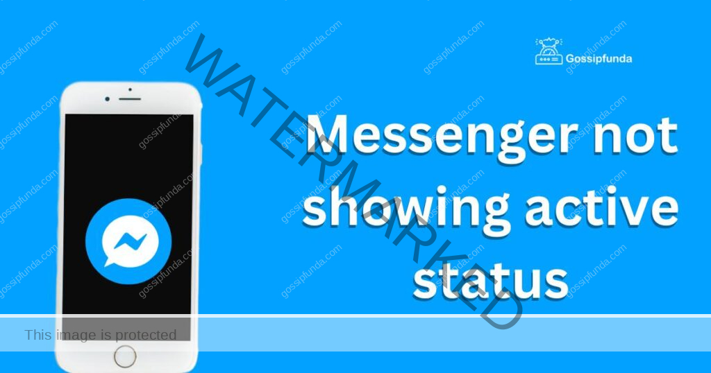 Messenger not showing active status