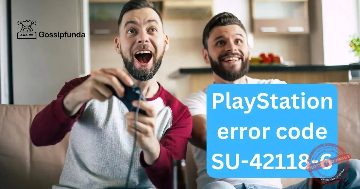 PlayStation error code SU421186 Gossipfunda