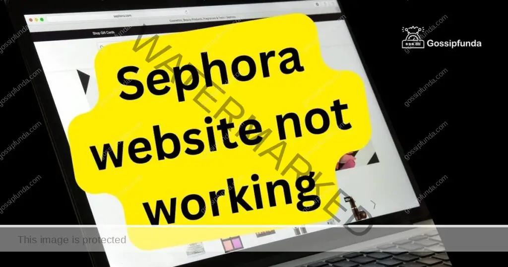 Sephora website not working