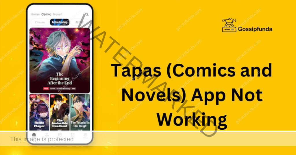 Tapas (Comics and Novels) App Not Working