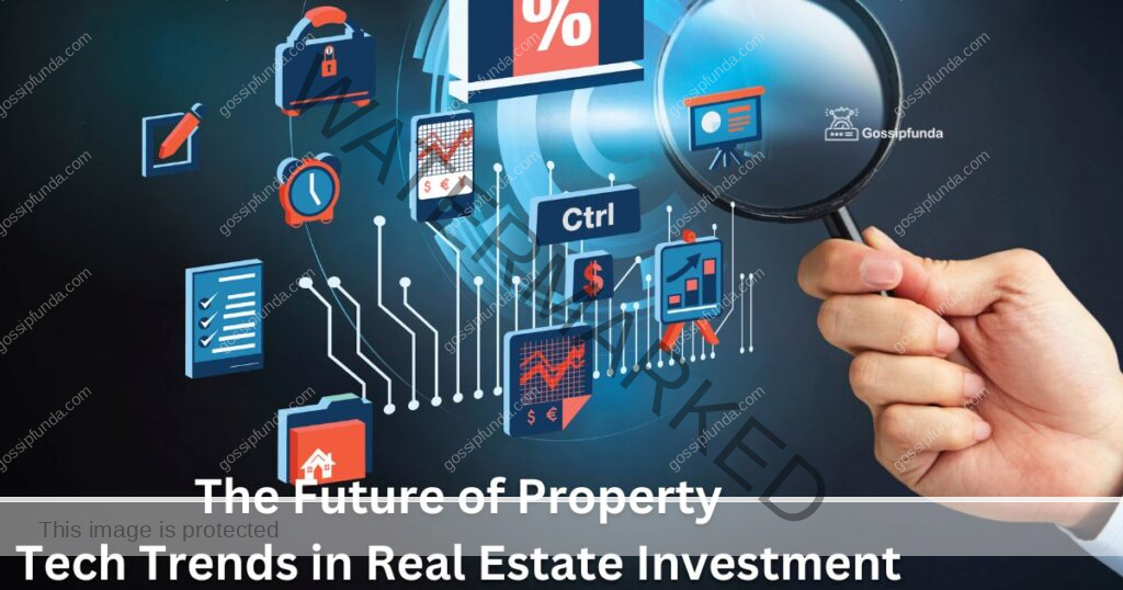 The Future of Property: Tech Trends in Real Estate Investment and Development