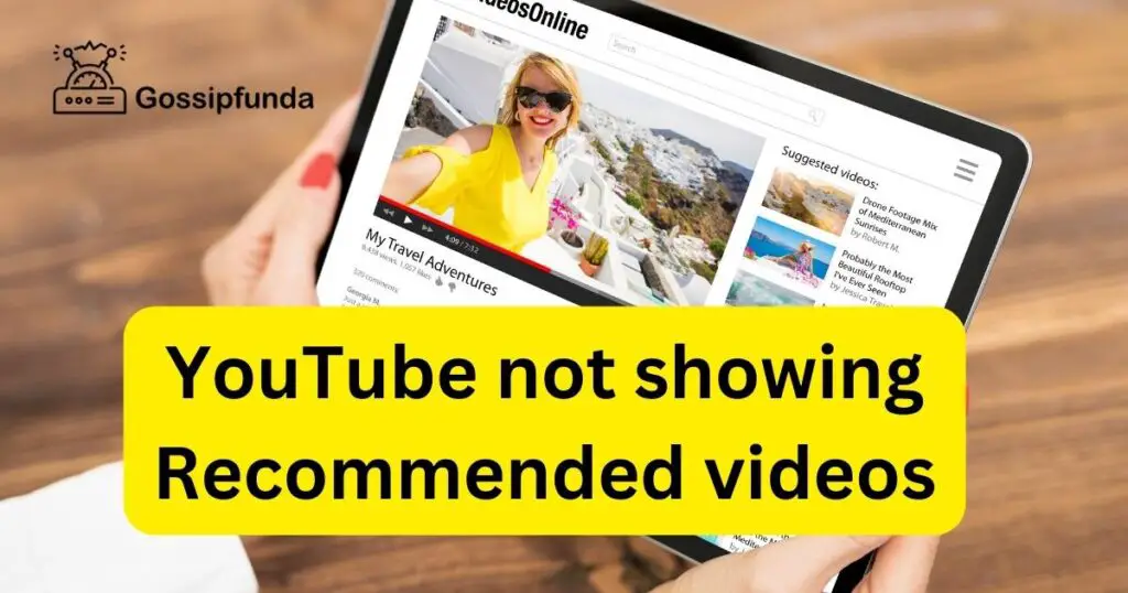 YouTube not showing Recommended videos