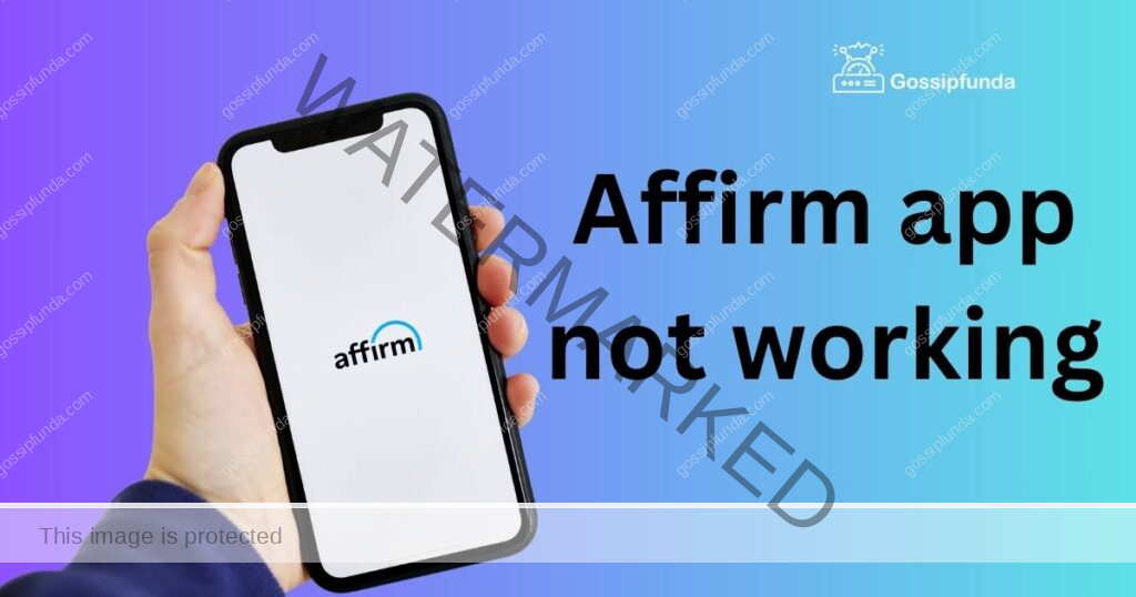 Affirm app not working