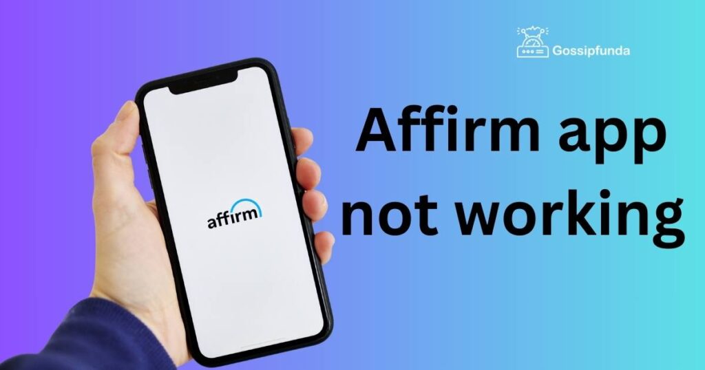 Affirm app not working