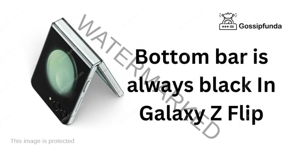 Bottom bar is always black In Galaxy Z Flip