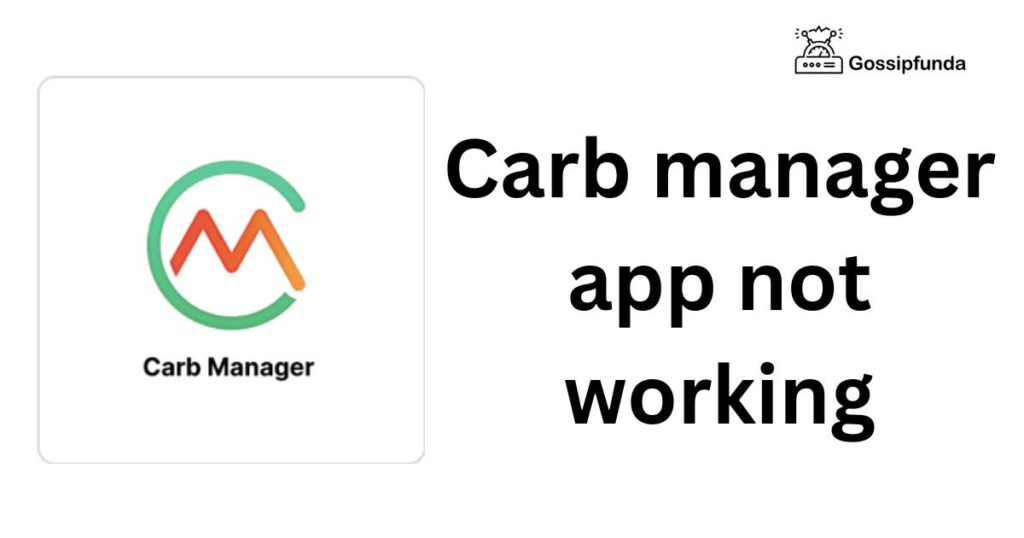 Carb manager app not working