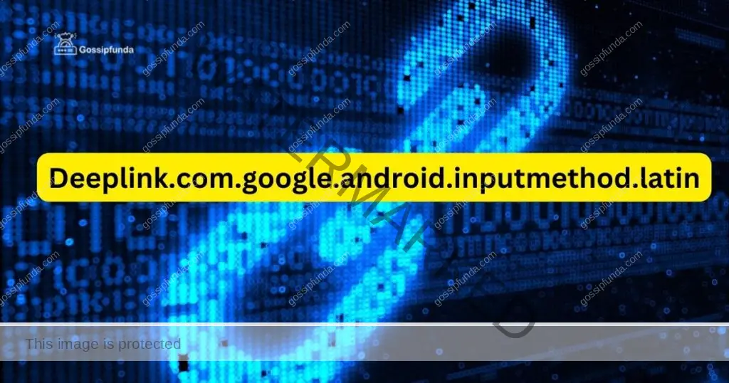 Deeplink.com.google.android.inputmethod.latin