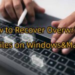 How to Recover Overwritten Files in Seconds