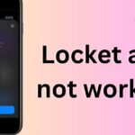 Locket app not working