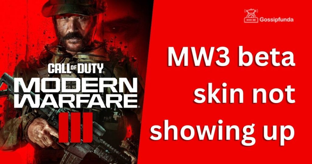 MW3 beta skin not showing up