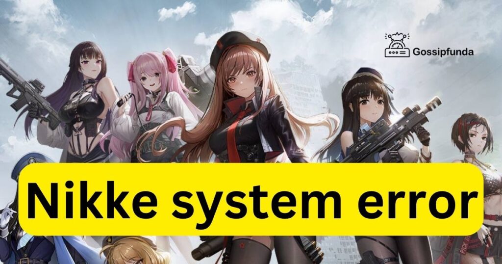 Nikke system error
