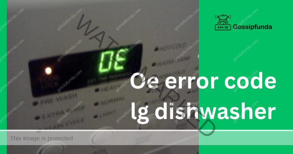 Oe error code lg dishwasher
