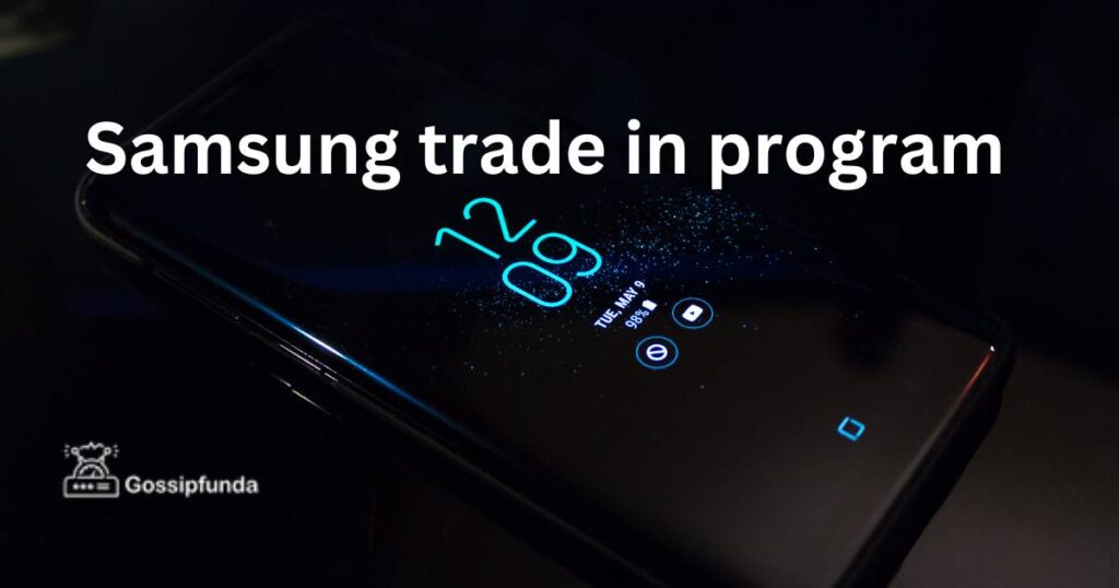 Samsung trade in program