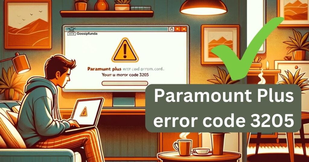 Paramount Plus error code 3205